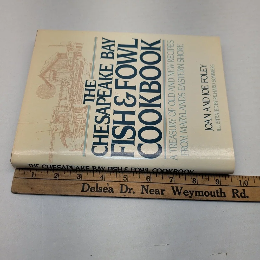 Chesapeake Bay Fish and Fowl Cookbook Maryland Eastern Shore Joan & Joe Foley